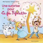 Une surprise pour la fée Fifolette