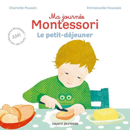 Ma journée Montessori, Tome 03 - Charlotte Poussin,Houssais Emmanuelle - ebook