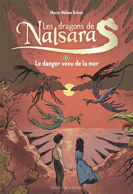 Les dragons de Nalsara compilation, Tome 03 - Marie-Hélène Delval,Alban Marilleau - ebook