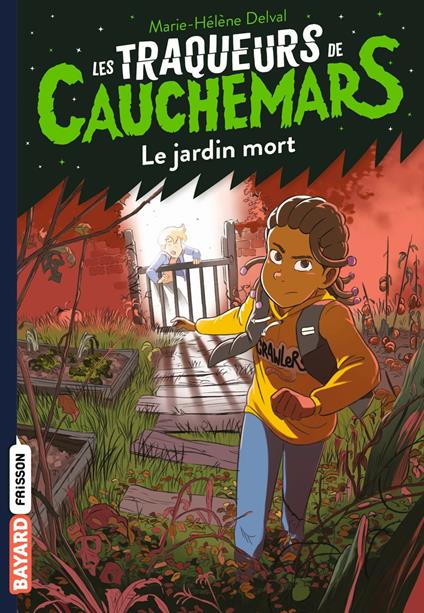 Les traqueurs de cauchemars, Tome 03 - Marie-Hélène Delval - ebook
