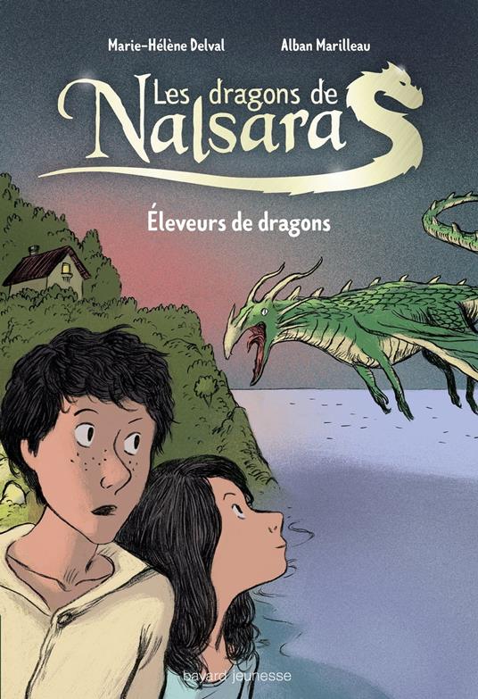 Les dragons de Nalsara compilation, Tome 01 - Alban Marilleau,Marie-Hélène Delval - ebook