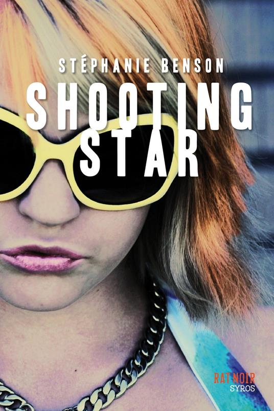 Shooting star EPUB2 - Stéphanie Benson - ebook
