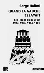 Quand la gauche essayait