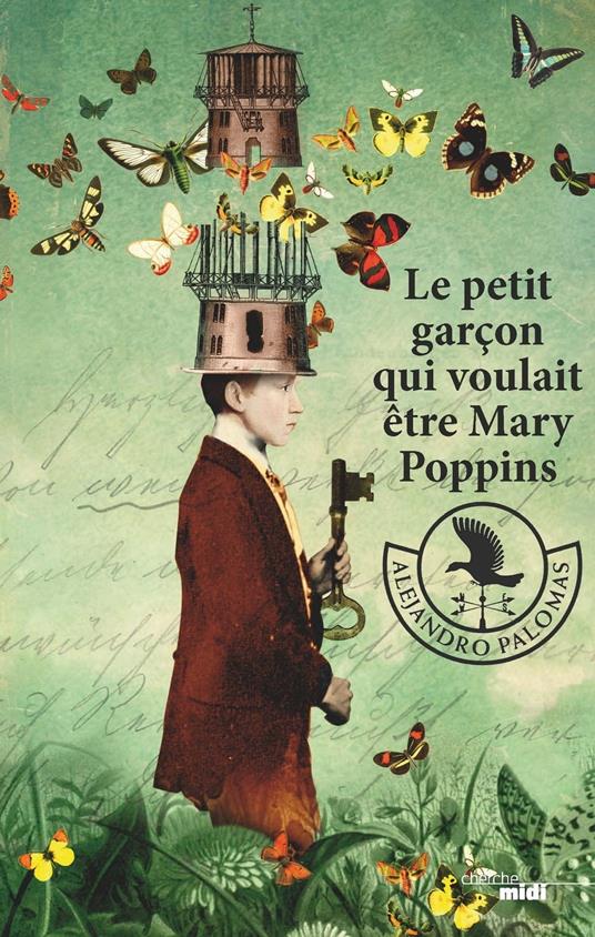 Le petit Garçon qui voulait être Mary Poppins