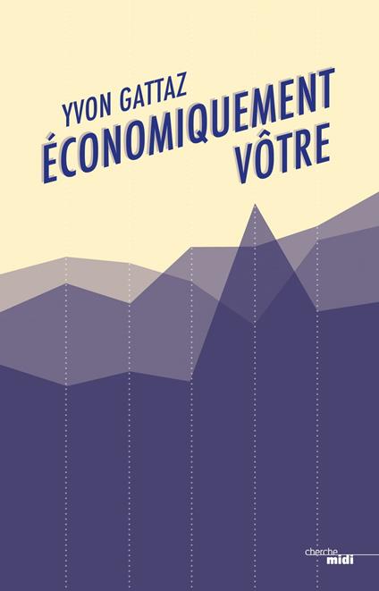 Économiquement vôtre