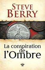 La conspiration de l'Ombre