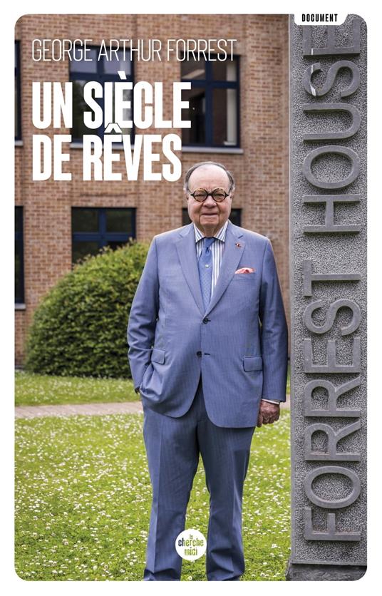 Un siècle de rêves - Ensemble, nous construisons l avenir