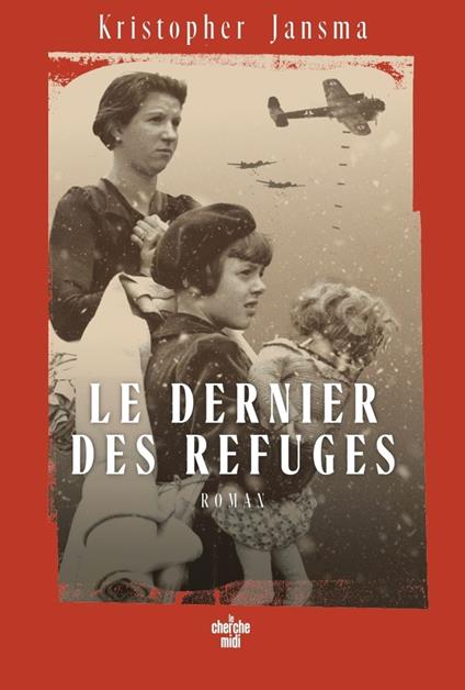 Le Dernier des refuges, une fresque historique éblouissante par l'auteur de New York odyssée