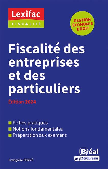 Fiscalité des entreprises et des particuliers - Édition 2024