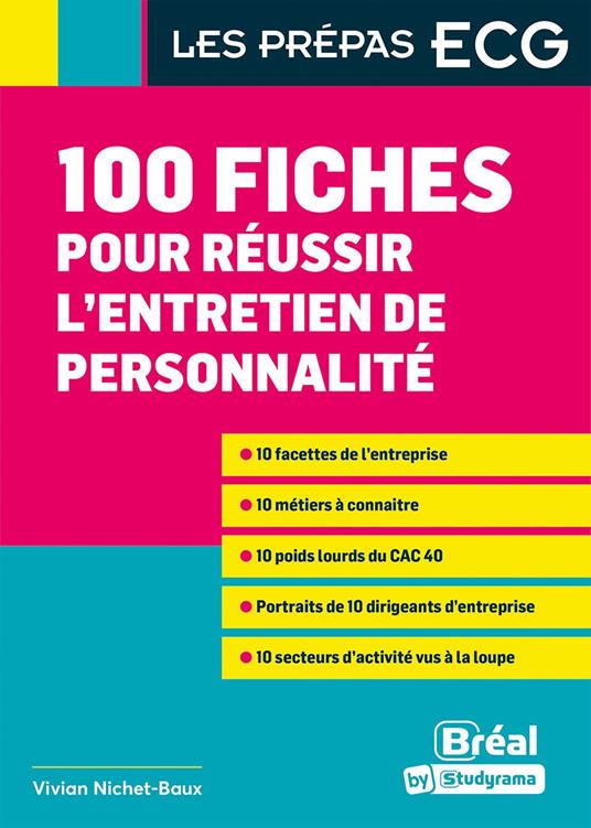 100 fiches pour réussir l'entretien de personnalité