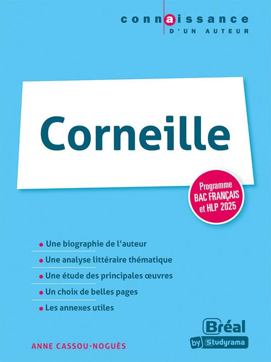 Corneille - Programme Bac français et HLP 2025
