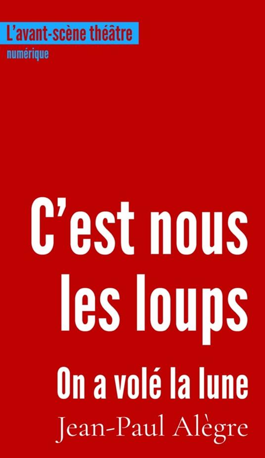 C'est nous les loups