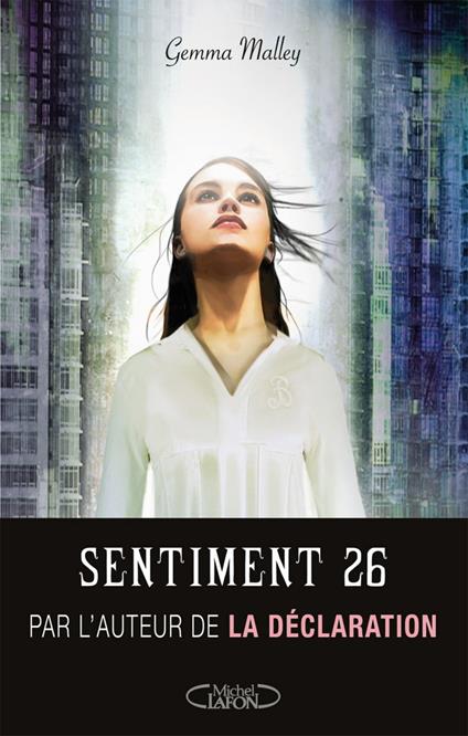 Sentiment 26 - Gemma Malley,Marianne THIRIOUX - ebook