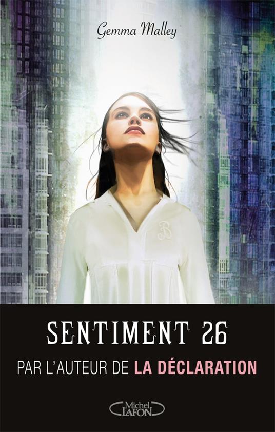 Sentiment 26 - Gemma Malley,Marianne THIRIOUX - ebook