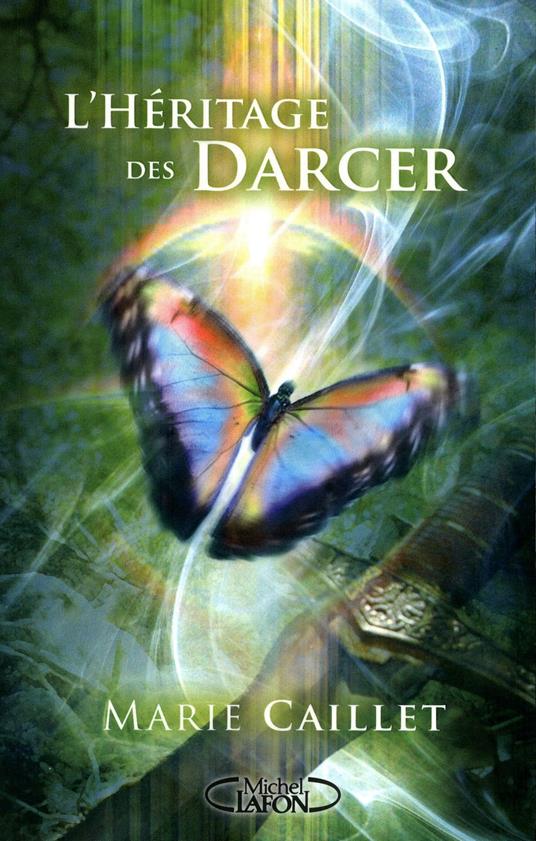 L'Héritage des Darcer - tome 1 - Marie Caillet - ebook