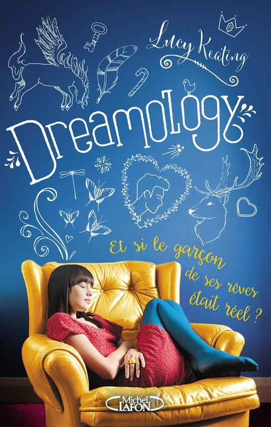 Dreamology - Lucy Keating,Isabelle TROIN - ebook