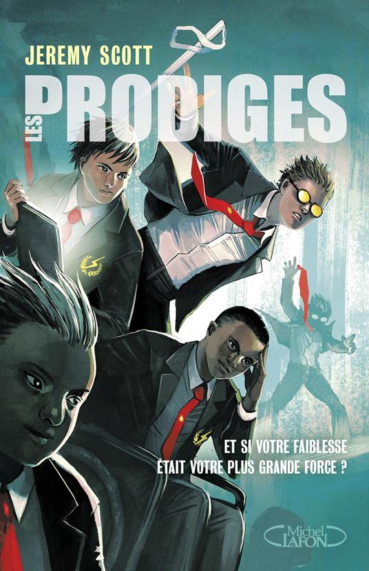 Les Prodiges - Scott Jeremy,Michel PAGEL - ebook