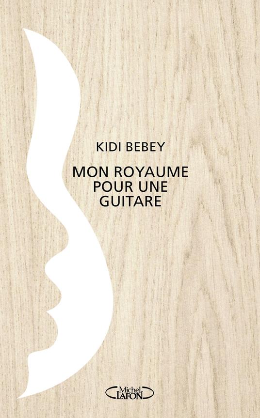 Mon royaume pour une guitare