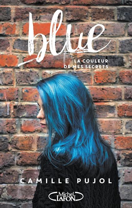 Blue - Camille Pujol - ebook