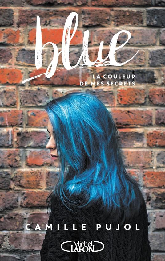 Blue - Camille Pujol - ebook