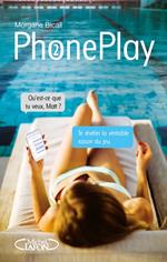 PhonePlay - tome 2 - Tome 2