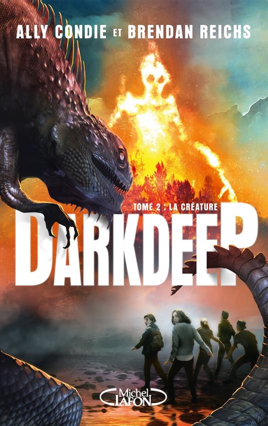 DARKDEEP - tome 2 : la créature - Ally Condie,Brendan Reichs,Cyril Laumonier - ebook