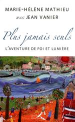 PLUS JAMAIS SEULS