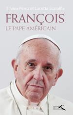 François, le pape américain