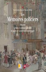 Les mémoires policiers, 1750-1850