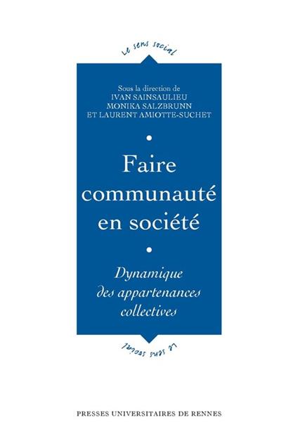 Faire communauté en société