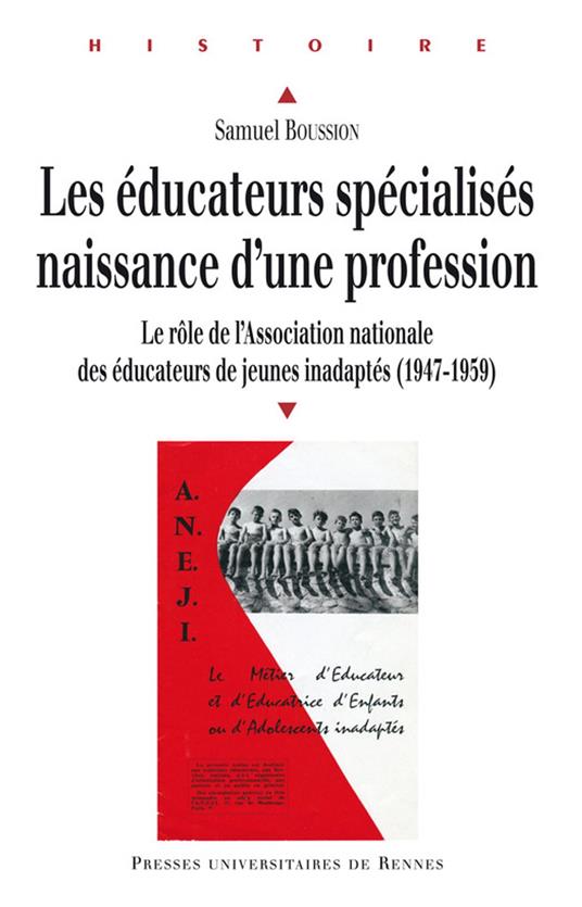 Les éducateurs spécialisés : naissance d'une profession