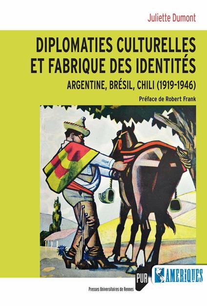 Diplomaties culturelles et fabrique des identités