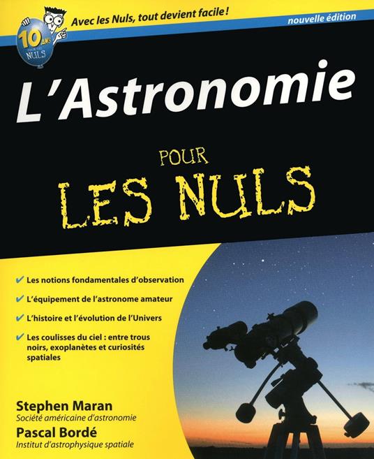 L'astronomie 2ed pour les nuls