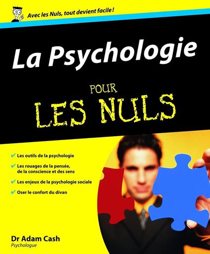Psychologie Pour les Nuls (La)