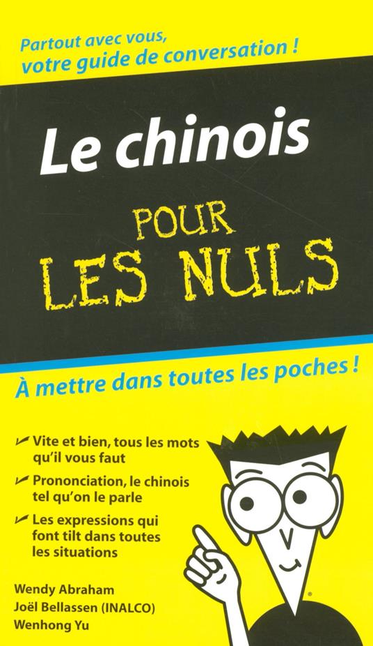 Le chinois - guide de conversation pour les nuls