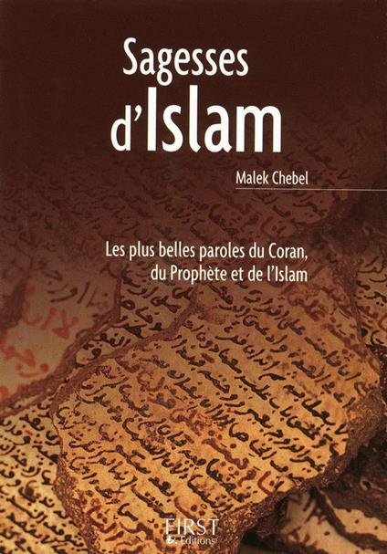 Le petit livre de - sagesses de l'islam