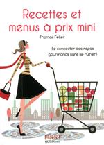 Le petit livre de - recettes et menus à prix mini