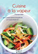 Le petit livre de - cuisine à la vapeur