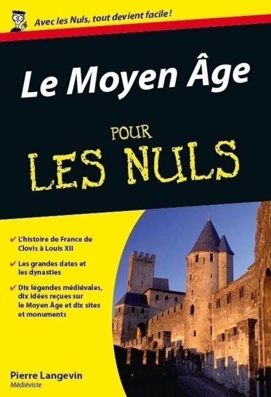 Le Moyen Age Poche Pour les nuls