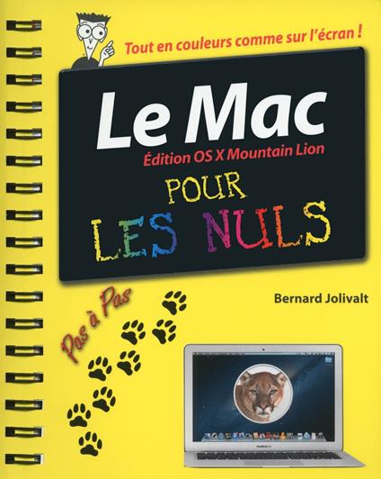 Le Mac édition OS X Mountain Lion pas à pas pour les nuls