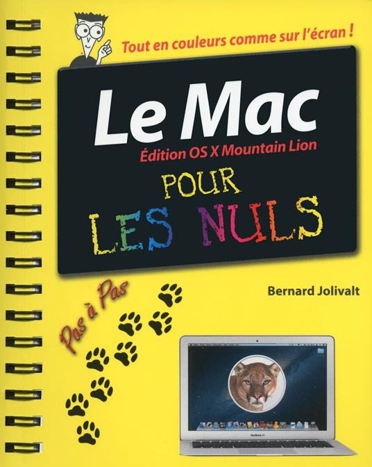 Le Mac édition OS X Mountain Lion pas à pas pour les nuls