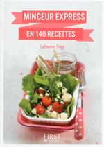 Le petit livre de - Minceur express en 140 recettes