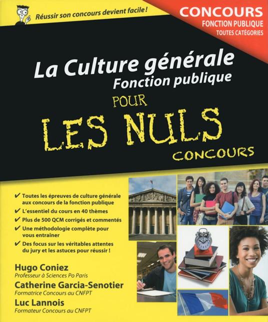 Culture général - concours de la fonction publiquepour les nuls