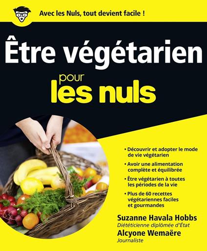 Etre végétarien Pour les Nuls