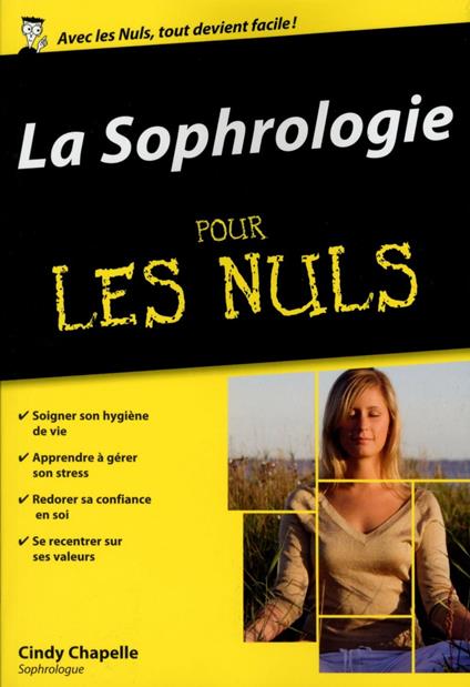 La Sophrologie Pour les Nuls