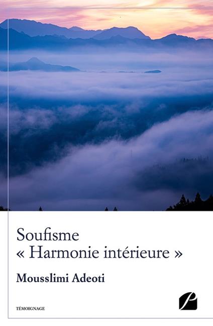 Soufisme «Harmonie intérieure»