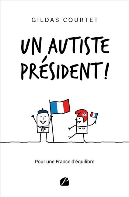 Un autiste président !
