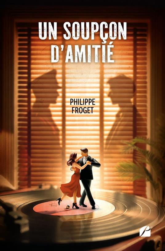 Un soupçon d'Amitié