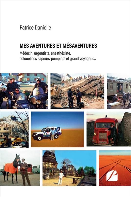 Mes aventures et mésaventures