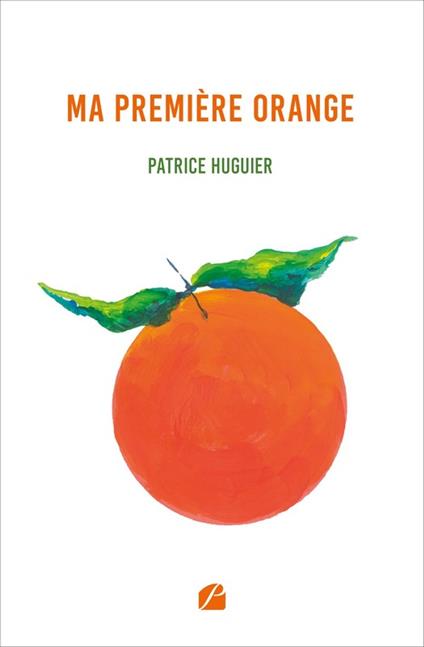 Ma première orange
